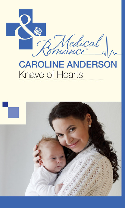 Caroline Anderson - Knave of Hearts