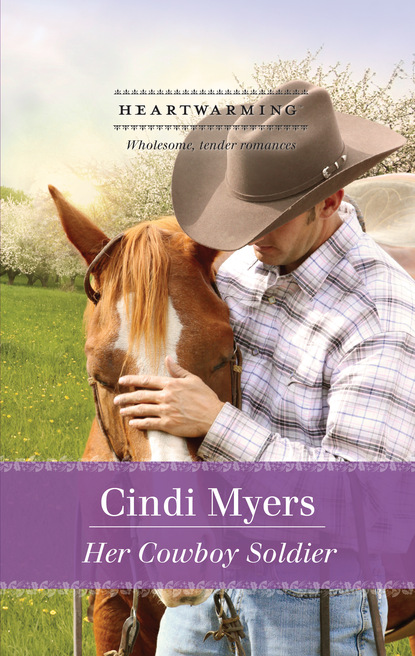 Cindi Myers - Her Cowboy Soldier
