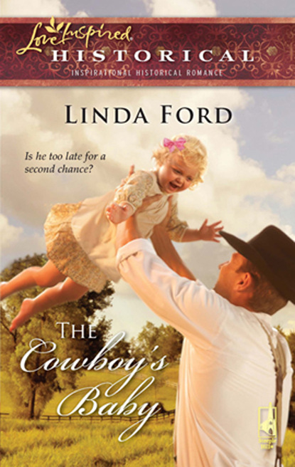 Linda Ford - The Cowboy's Baby