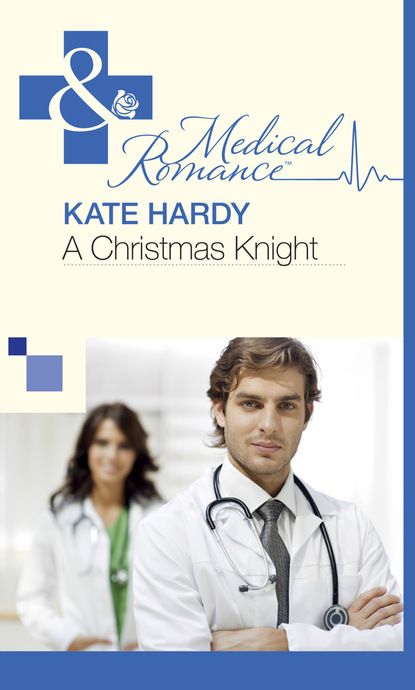 Kate Hardy - A Christmas Knight