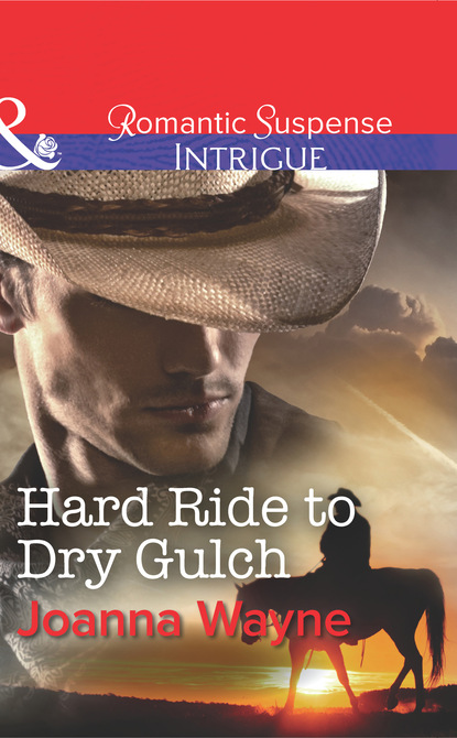 Joanna Wayne - Hard Ride to Dry Gulch