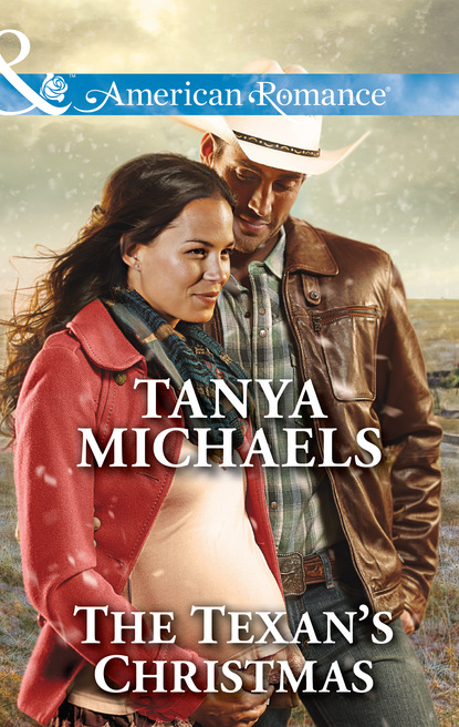 Tanya Michaels - The Texan's Christmas