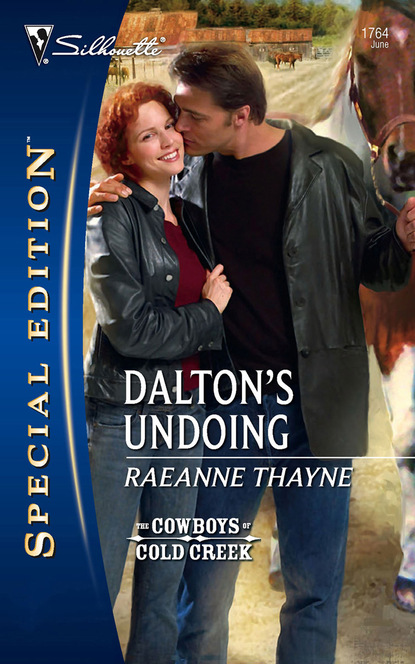 RaeAnne Thayne - Dalton's Undoing