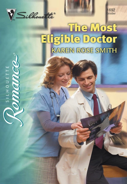 Обложка книги The Most Eligible Doctor, Karen Rose Smith