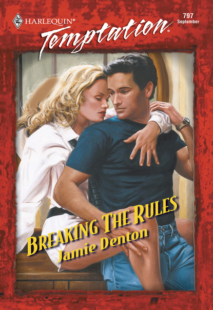 Jamie Denton Ann - Breaking The Rules