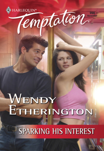 Wendy Etherington - Sparking His Interest