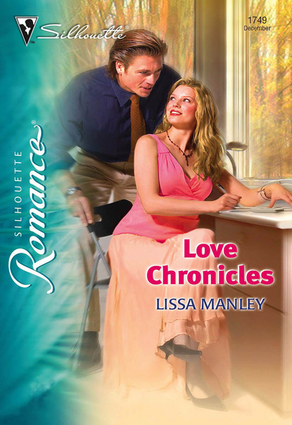 Lissa Manley - Love Chronicles