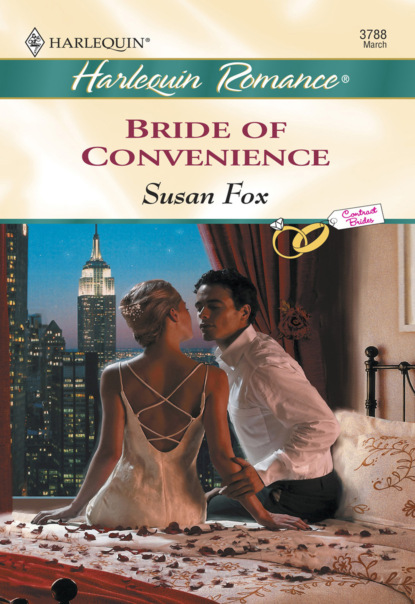 Susan Fox P. - Bride Of Convenience