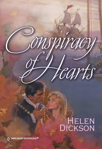 Обложка книги Conspiracy Of Hearts, Хелен Диксон