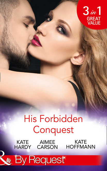 Kate Hardy - His Forbidden Conquest