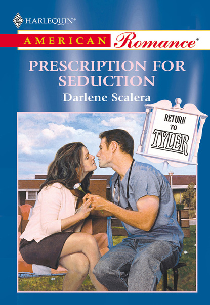 Darlene Scalera - Prescription For Seduction