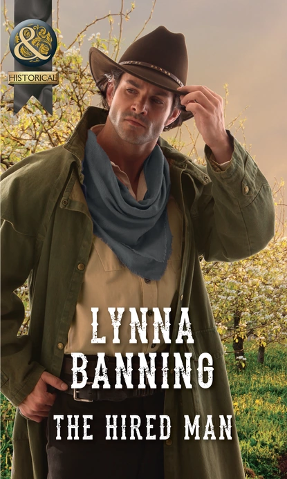 Обложка книги The Hired Man, Lynna Banning