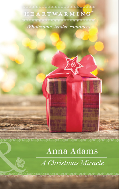 Anna Adams - A Christmas Miracle