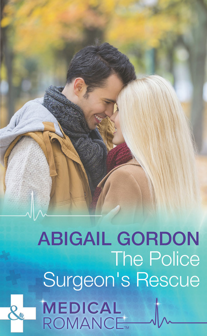 Abigail Gordon - The Police Surgeon's Rescue