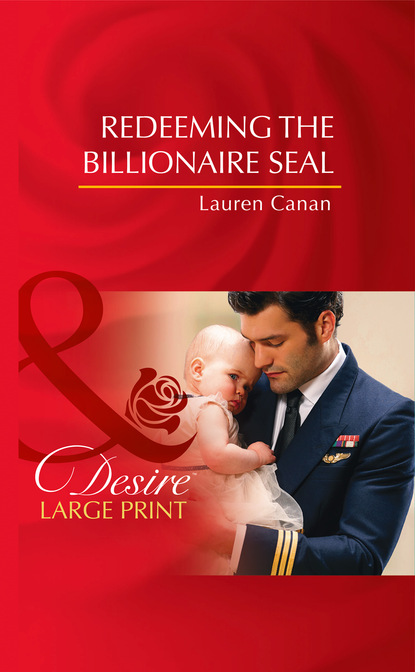 Lauren Canan - Redeeming The Billionaire Seal