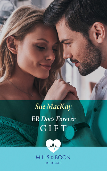 Sue MacKay - Er Doc's Forever Gift