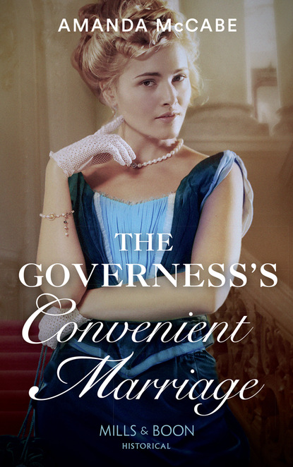 Amanda McCabe - The Governess's Convenient Marriage