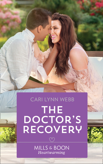 Cari Lynn Webb - The Doctor's Recovery