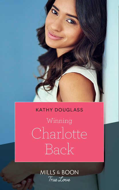 Kathy Douglass - Winning Charlotte Back