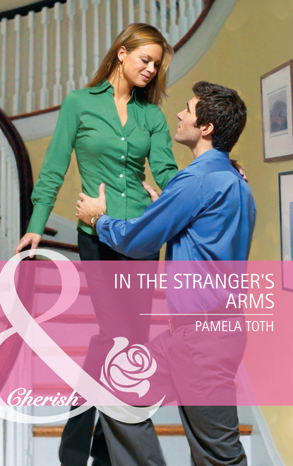 Pamela Toth - In The Stranger's Arms
