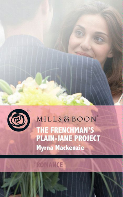 Myrna Mackenzie - The Frenchman's Plain-Jane Project