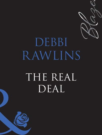 Debbi Rawlins - The Real Deal