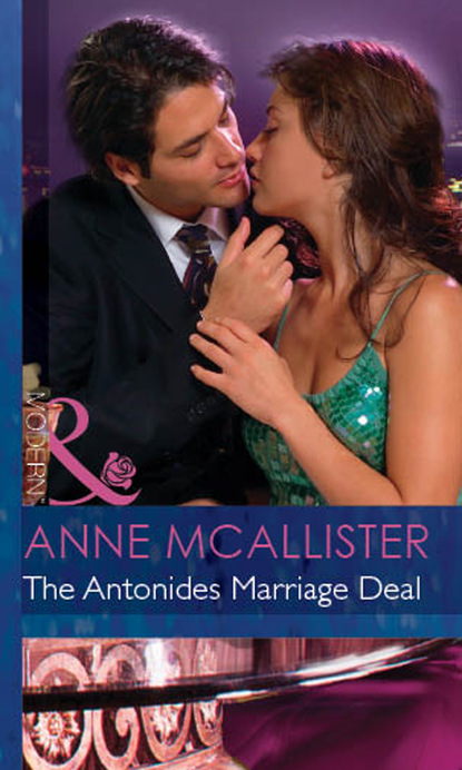 Anne McAllister - The Antonides Marriage Deal