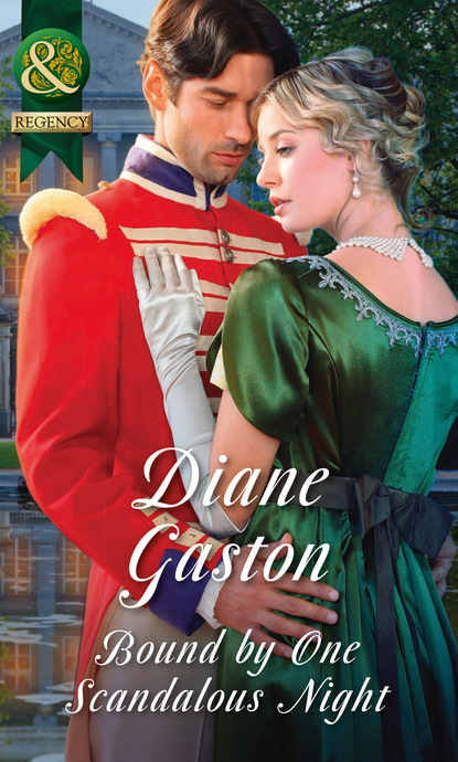 Diane Gaston - Bound By One Scandalous Night