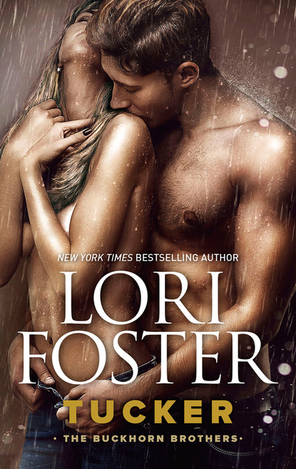 Lori Foster - Tucker
