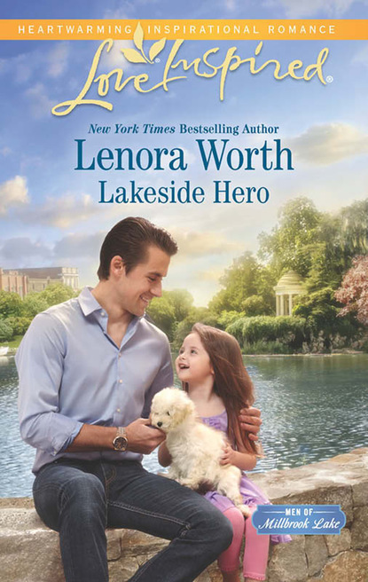Lenora Worth - Lakeside Hero