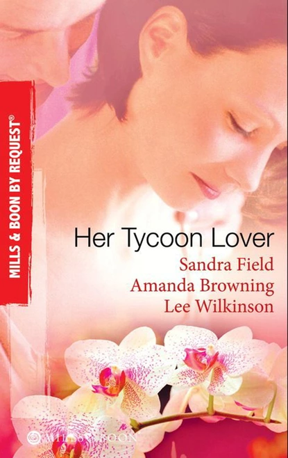 Обложка книги Her Tycoon Lover, Lee Wilkinson