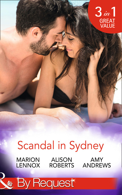 Alison Roberts - Scandal In Sydney
