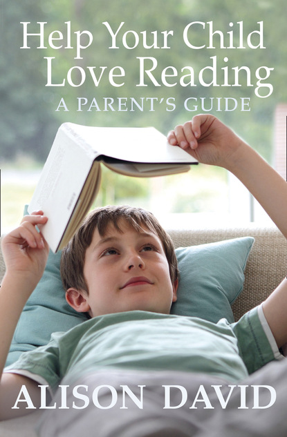 Alison David — Help Your Child Love Reading