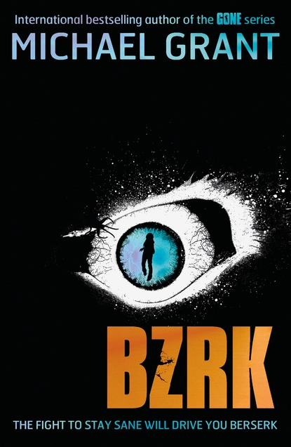 Обложка книги BZRK, Майкл Грант