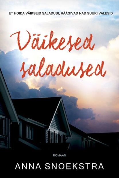 Anna Snoekstra — V?ikesed saladused