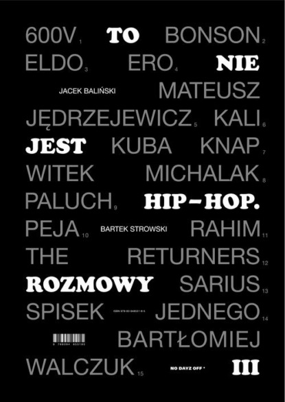 Jacek Baliński — To nie jest hip-hop. Rozmowy III