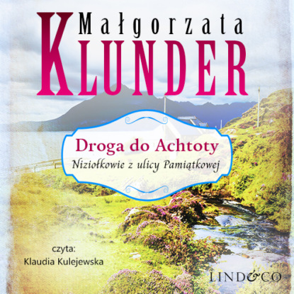 Droga do Achtoty (Małgorzata Klunder). 