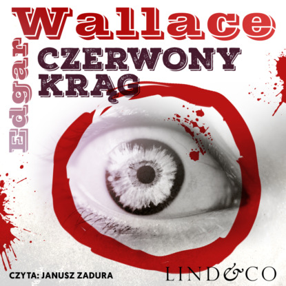 Edgar Wallace - Czerwony krąg
