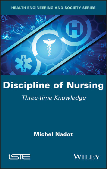 Michel Nadot - Discipline of Nursing