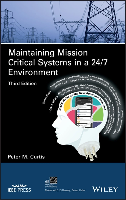 Обложка книги Maintaining Mission Critical Systems in a 24/7 Environment, Peter M. Curtis