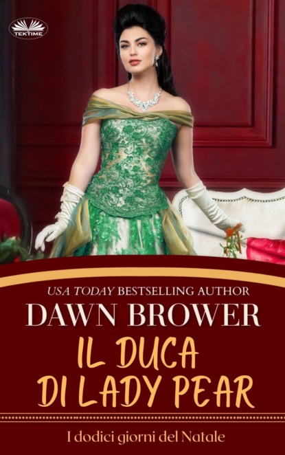 Dawn Brower — Il Duca Di Lady Pear