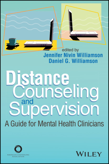 Distance Counseling and Supervision - Группа авторов