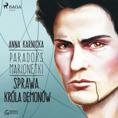 Ксюша Ангел - Paradoks marionetki: Sprawa Króla Demonów