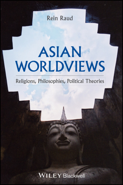 Rein Raud - Asian Worldviews