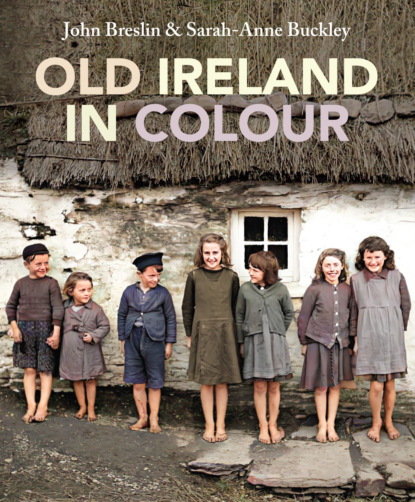 John Breslin - Old Ireland in Colour