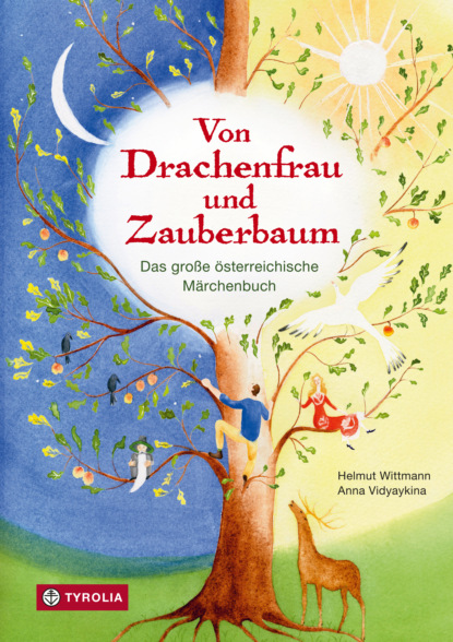 Von Drachenfrau und Zauberbaum - Helmut Wittmann