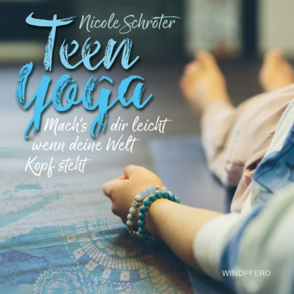 Nicole Schröter - Teen Yoga