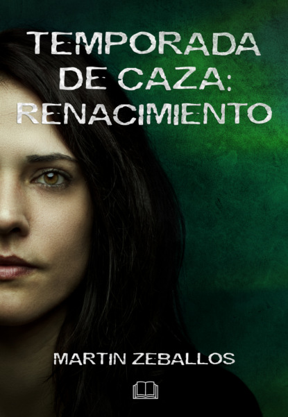 

Temporada de caza: renacimiento