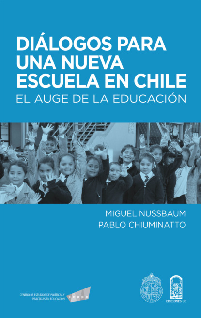 Di?logos para una nueva escuela en Chile