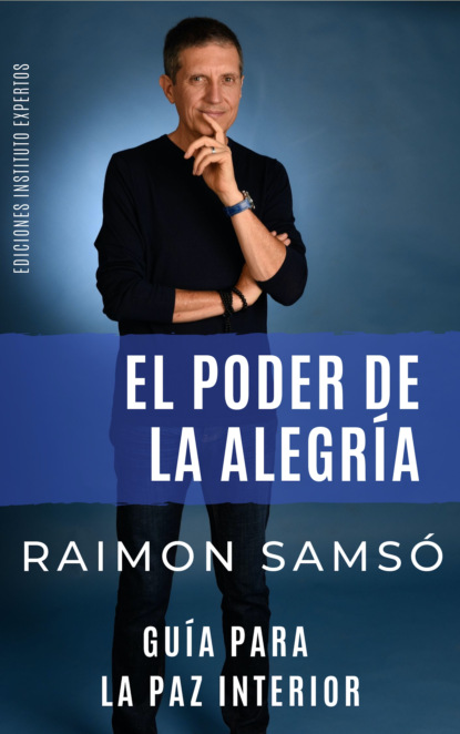 Raimon Samsó - El Poder de la Alegría